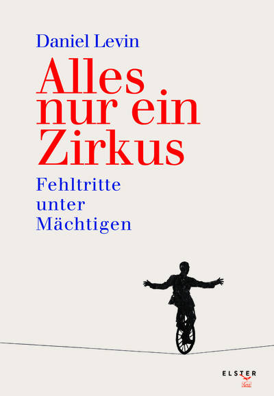 Nothing But a Circus Book by Daniel Levin in German